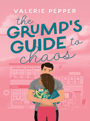 cover image of The Grump's Guide to Chaos